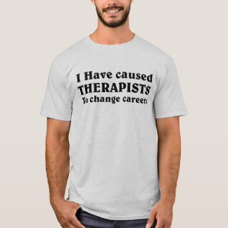 Camiseta Humor sobre terapia e lutas de saúde mental.