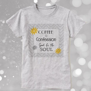 Camiseta Humor Soulful! Café e confissões