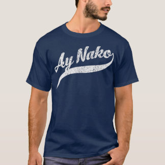 Camiseta Humorista Ay Nako Encantado Expressão Filipina