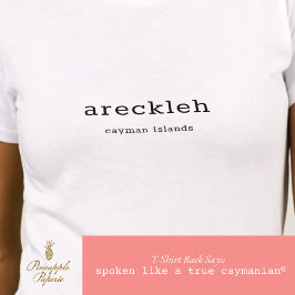Camiseta Humorístico Dialeto Caymaniano Areckleh Personaliz