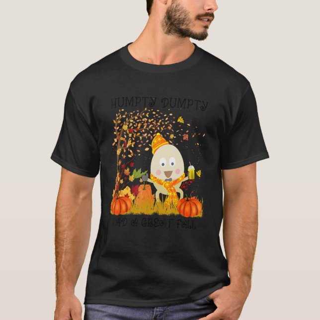 Camiseta Humpty  Dumpty Had A Great Fall Happy Fall Y'all 1 (Frente)