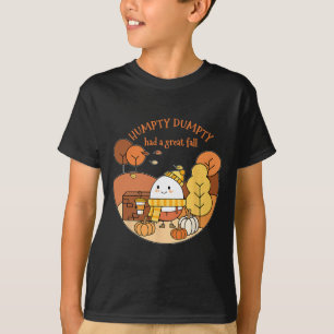 Camiseta Humpty Dumpty Teve Uma Queda De Excelente Feliz Qu