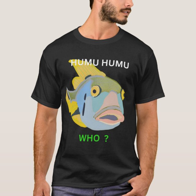 Camiseta humuhumu que (Frente)