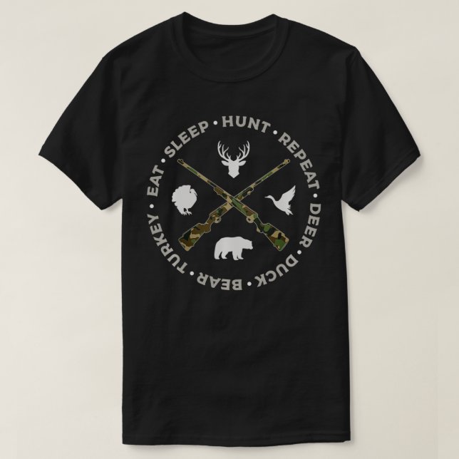 Camiseta Hunter Deer Duck Bear Turquia Caça Comida Sono (Frente do Design)