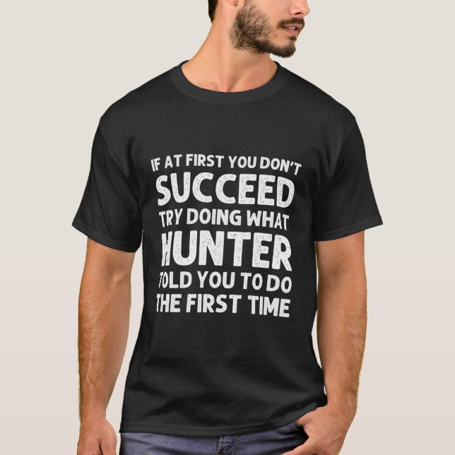 Camiseta Hunter Gift Name Personalizado Birthday Engraçado  (Frente)