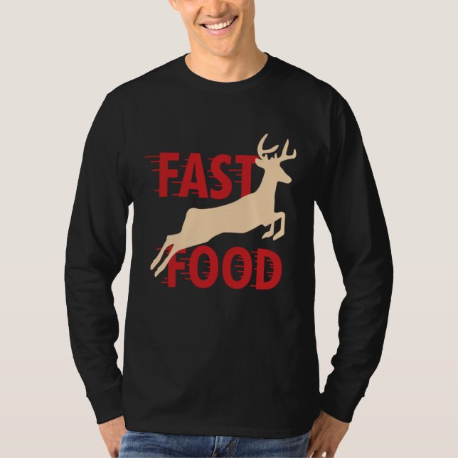 Camiseta Hunter Hunting Deer Fast Food (Frente)
