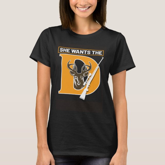 Camiseta Hunter Hunting She Wants The Deer (Frente)