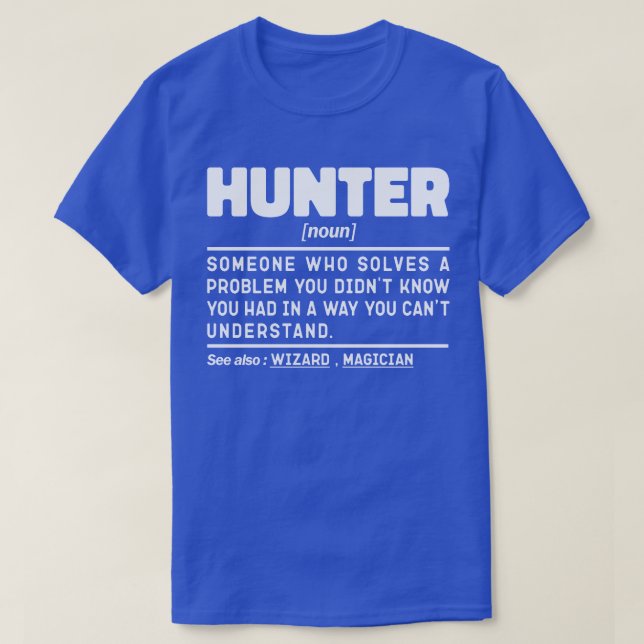 Camiseta Hunter Noun Definition Hunter Sarcasm Legal (Frente do Design)