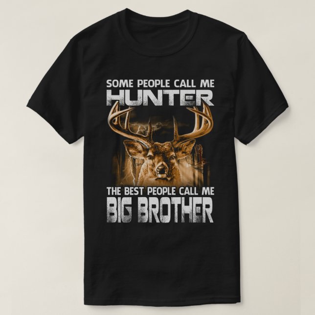 Camiseta Hunter, O Mais Importante Me Chame IRMÃO GRANDE (Frente do Design)