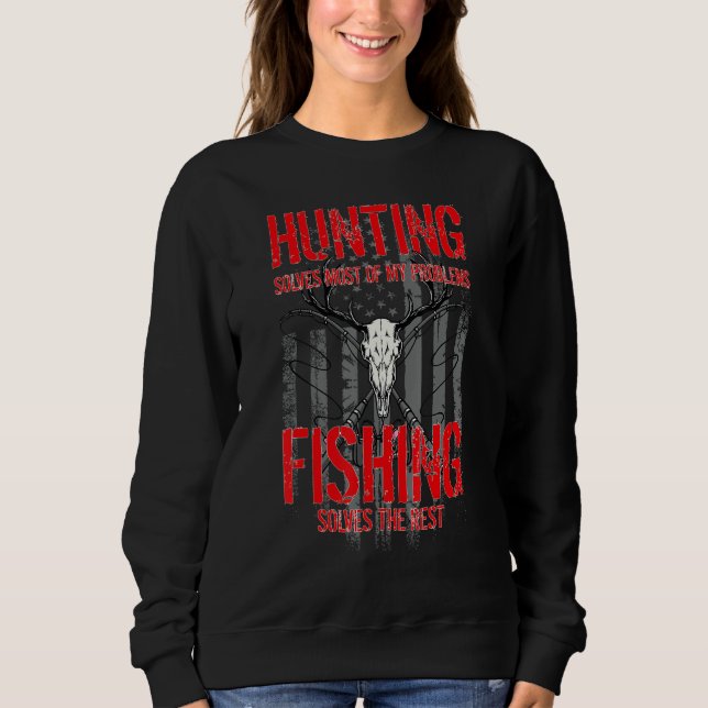 Camiseta Hunting  Hunt Fish Hunting Solves Most Of My Probl (Frente)