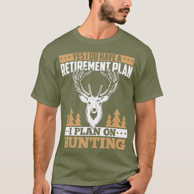 Camiseta Hunting retirement gifts for men love deer elk (Frente)