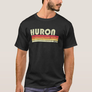 Camiseta Huron Oh Ohio Funny City Home Roots Retro 70s 80s