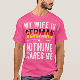 Camiseta Hus Minha Esposa é Alemã Funny Alemã Casamento Ale
