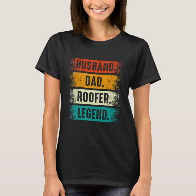 Camiseta Husband Dad Roofer   Roofing Fathers Day Mens (Frente)
