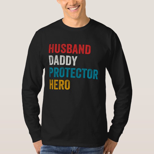 Camiseta Husband Daddy Protector Hero Father s Day Daddy (Frente)