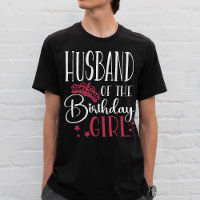 Husband of the Birthday Girl Personalized Family