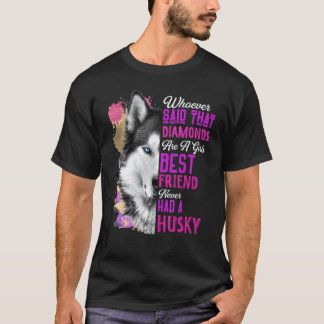 Camiseta Husky Engraçado é o Melhor Amigo de uma Garota Mãe