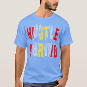 Camiseta Hustle Grind 1