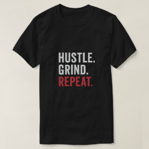 Camiseta Hustle Grind Repeat Motivational Men