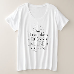 Camiseta Hustle Like A Boss Live Like A Queen
