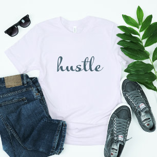 Camiseta Hustle - Mantenha-Se Focado, Mantenha-Se Orientado