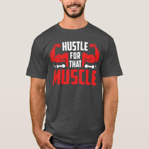 Camiseta Hustle para aquele músculo