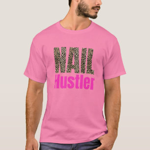 Camiseta Hustler Nail Technician Salon Leopard Tech Drill B