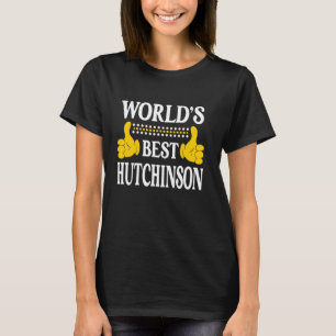 Camiseta Hutchinson Surname Family Best H do Mundo