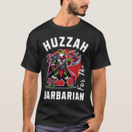 Camiseta Huzzah Barbarian