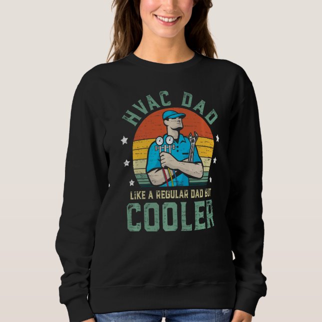 Camiseta HVAC Dad Like A Regular Dad But Cooler Funny Fathe (Frente)