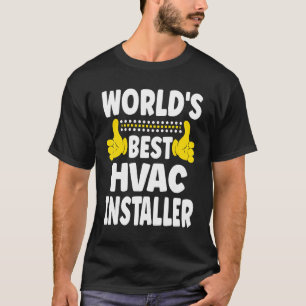 Camiseta HVAC Insta ao melhor emprego de instalador HVAC Tí