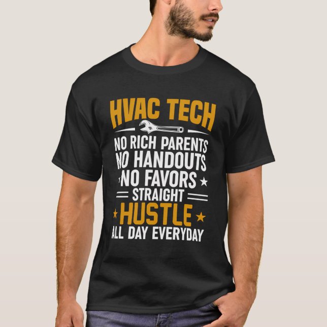 Camiseta Hvac Technician Funny Hetero Hustle o dia todo Hva (Frente)