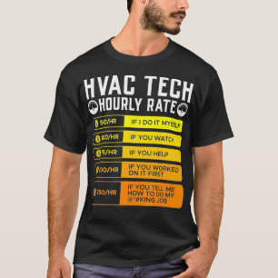 Camiseta Hvac Technician Ha Rate T Shirt I Air Condition