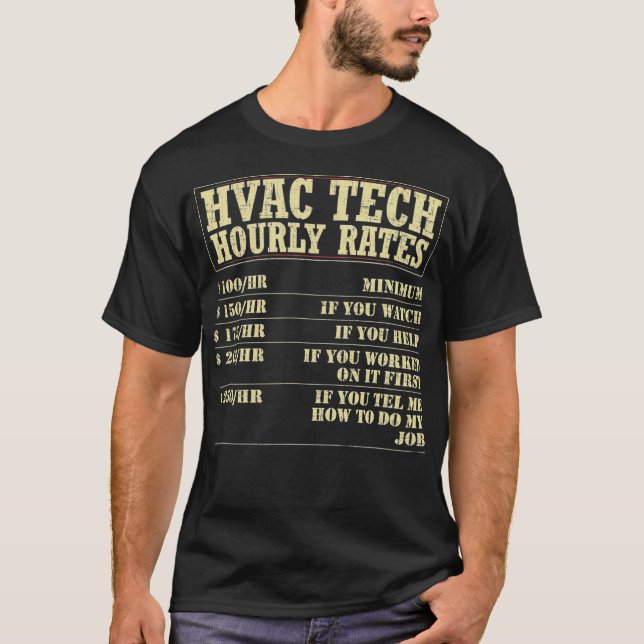 Camiseta HVAC Technician hourly rate hvac  (Frente)
