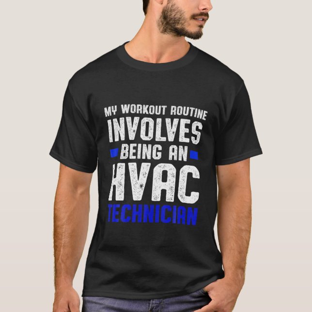 Camiseta HVAC Technician Workout Funny HVAC Tech (Frente)