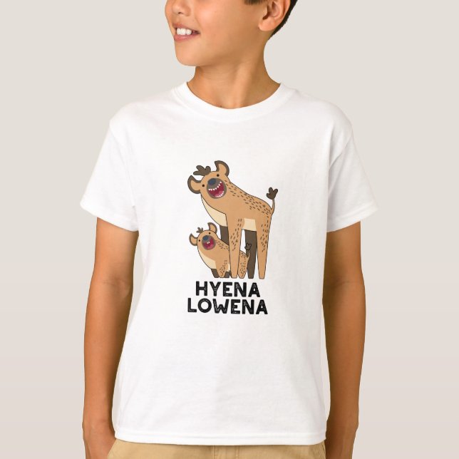 Camiseta Hyena Lowena Funny Animal Hyena Pun (Frente)