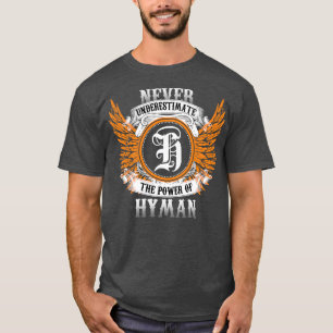 Camiseta Hyman Name Shirt Nunca Subestima O Poder De