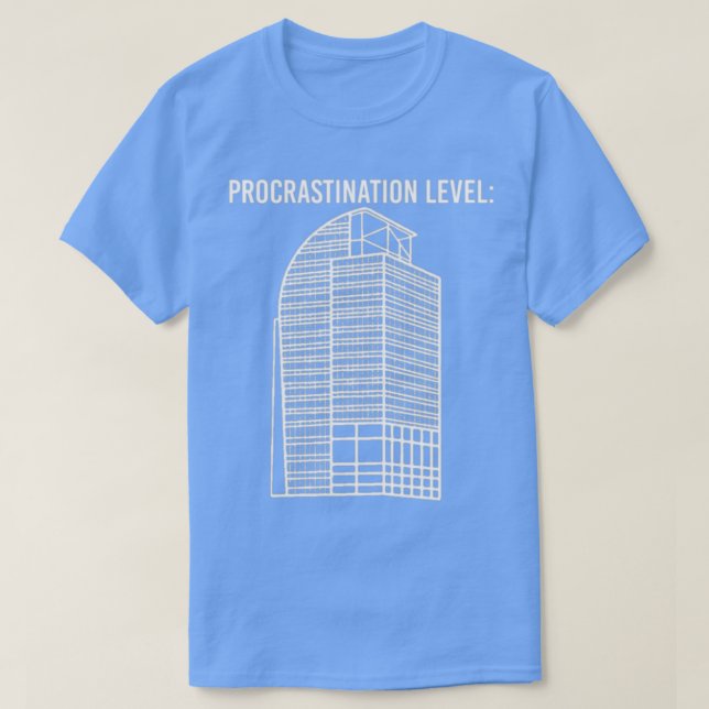 Camiseta I4 Eyesore Procrastination Level Funny Day Gift (Frente do Design)