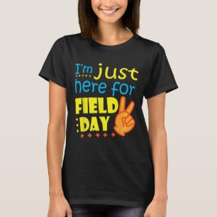 Camiseta I#39;m Só Estou Aqui Para O Dia Do Campo Feliz No