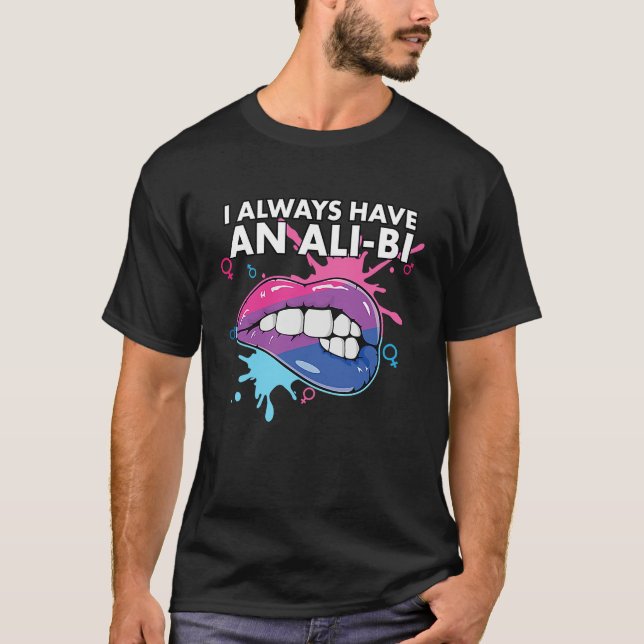Camiseta I Always Have An Ali Bi Bisexual Pride Bisexuality (Frente)