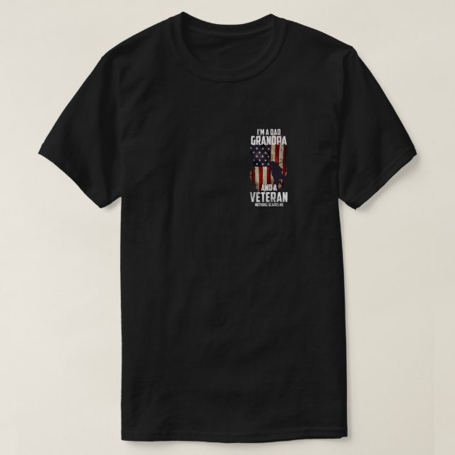 Camiseta I am a Dad Grandpa and a Veteran Nothing scares me (Frente do Design)