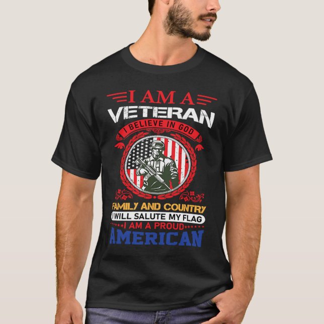 Camiseta I am a veteran i believe in god family and country (Frente)