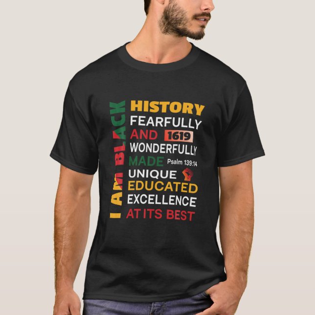 Camiseta I Am Black History 1619 Junenésimo (Frente)