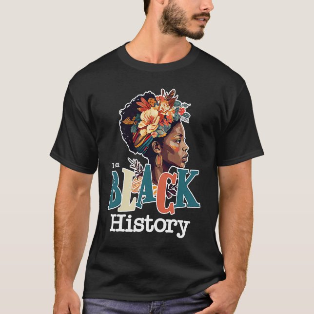 Camiseta I AM Black History 2023 Black History Month BHM Bl (Frente)