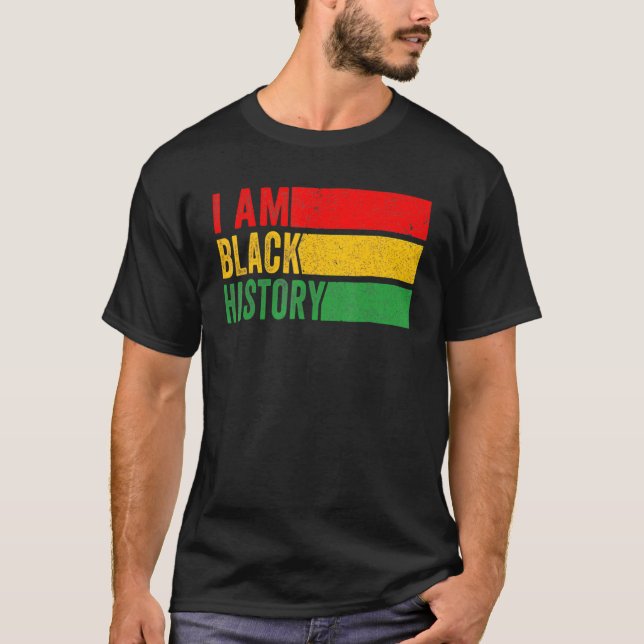 Camiseta I Am Black History Month African American Pride Wo (Frente)