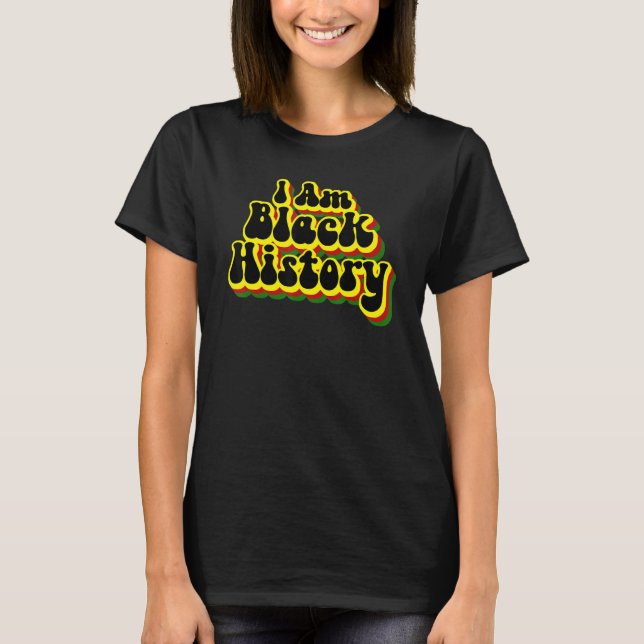 Camiseta I Am Black History Month Afro African American Ret (Frente)