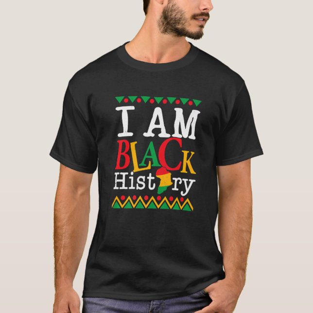 Camiseta I Am Black History Month Melanin BLM African Ameri (Frente)