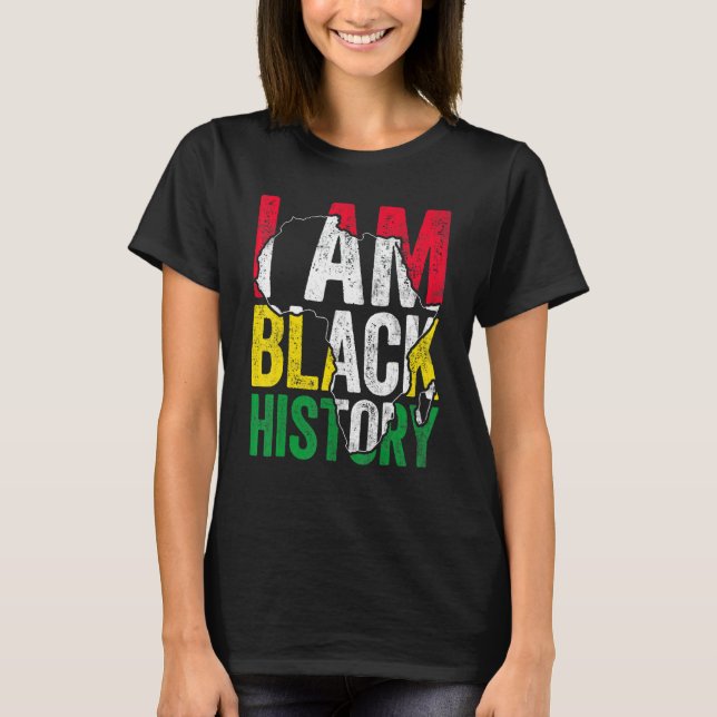 Camiseta I Am Black History Month Melanin BLM African Pride (Frente)