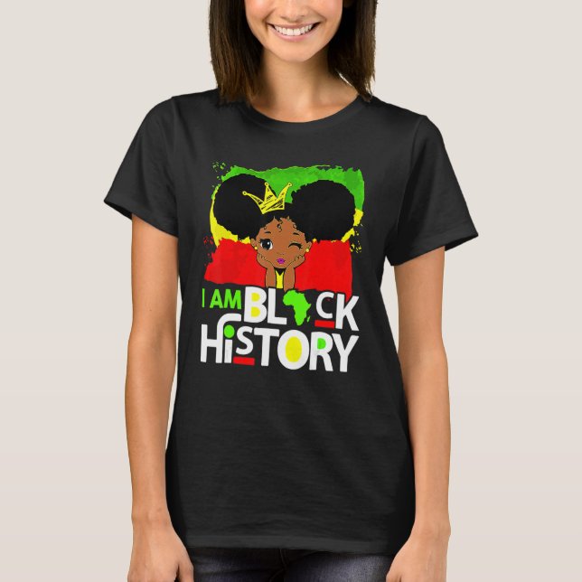 Camiseta I Am Black History Queen Melanin Afro African Prid (Frente)