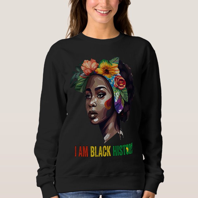 Camiseta I AM BLACK HISTORY Women Girls Black Queen Month H (Frente)